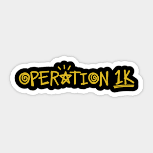Operation 1K Sticker
